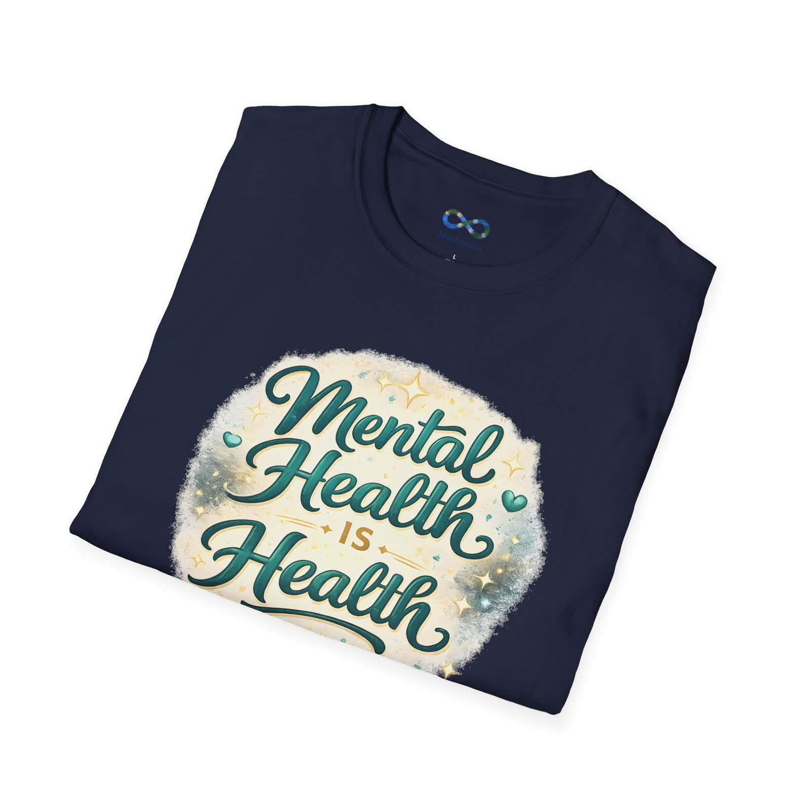 Mental Health Is Health T-Shirt - Image 52
