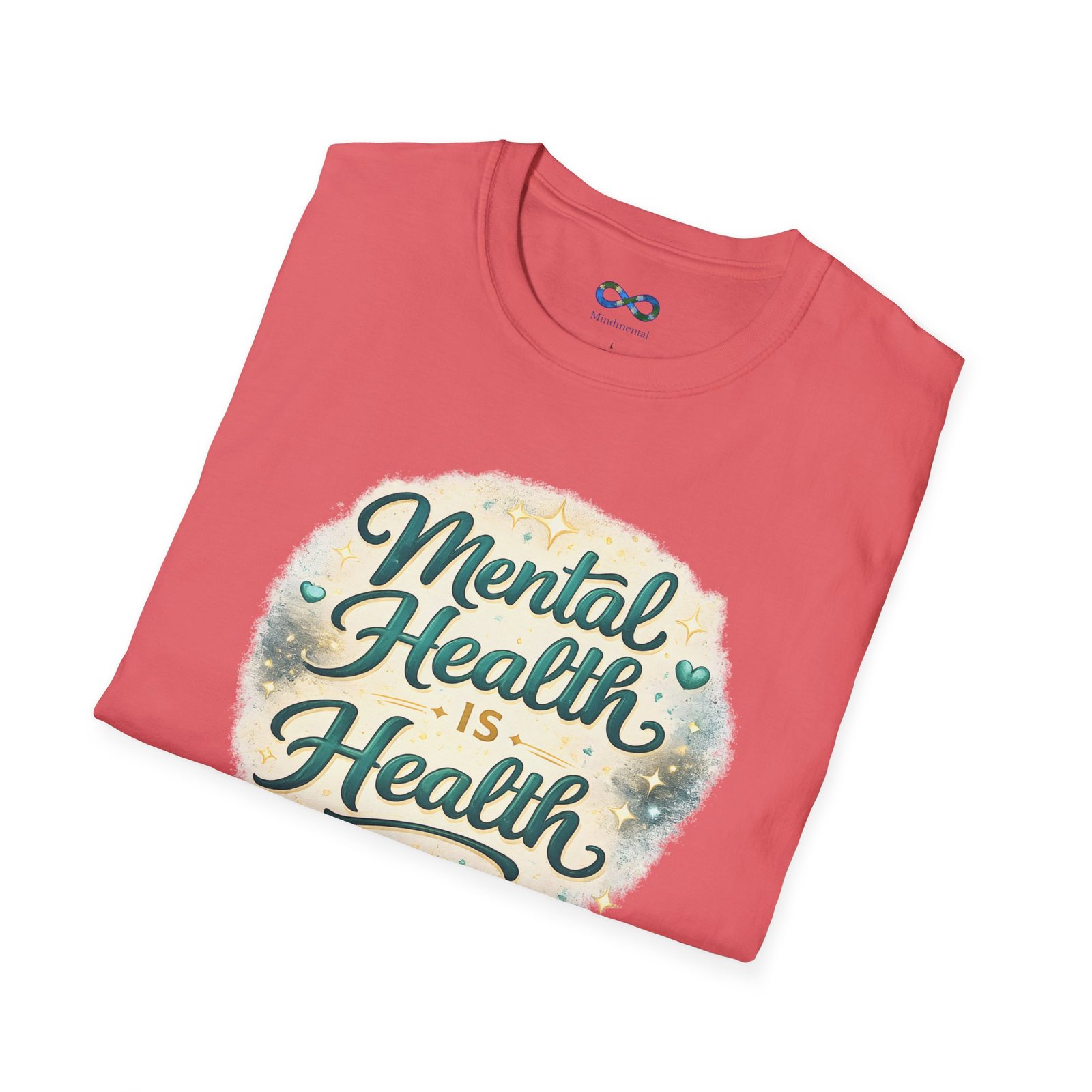 Mental Health Is Health T-Shirt - Image 12
