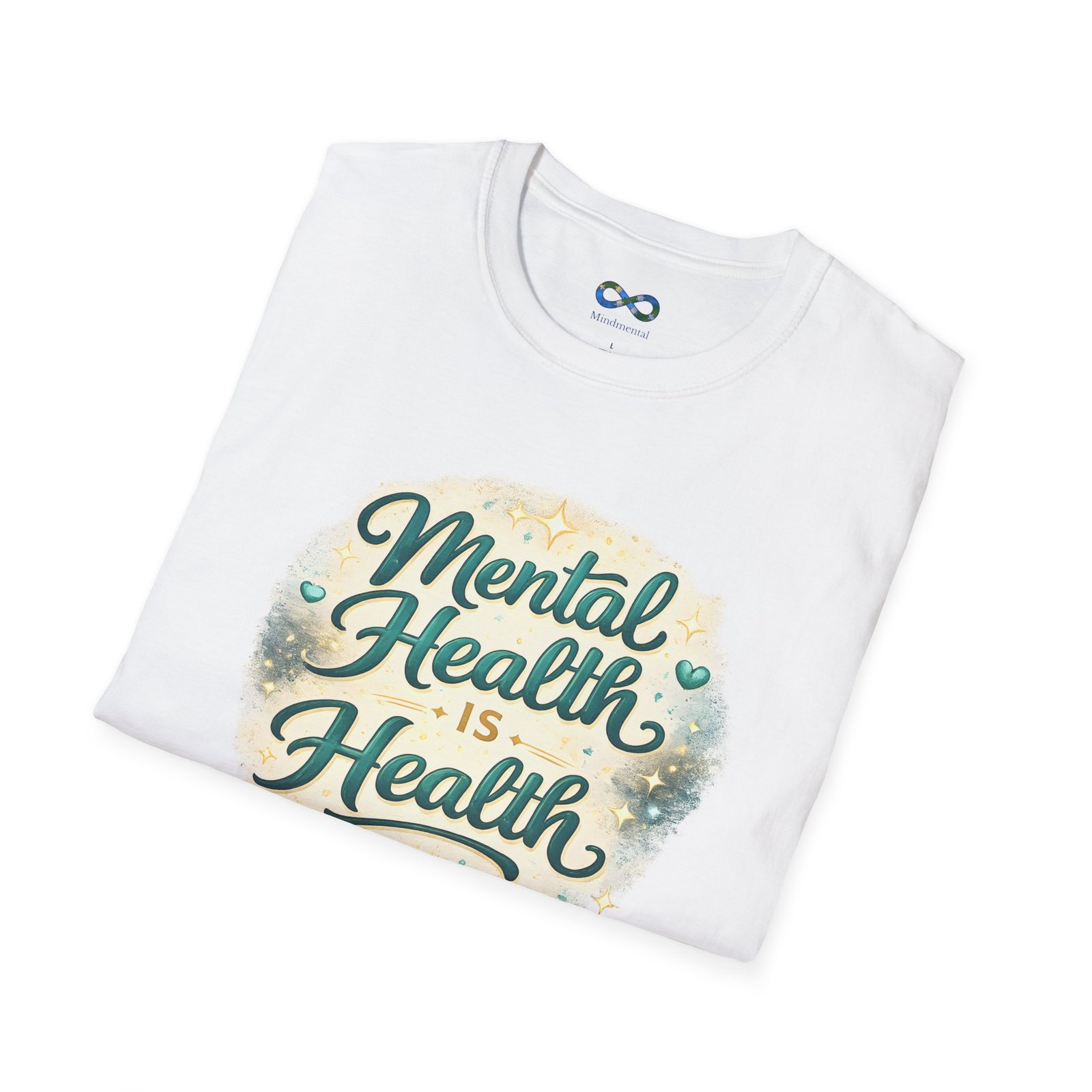 Mental Health Is Health T-Shirt - Image 8