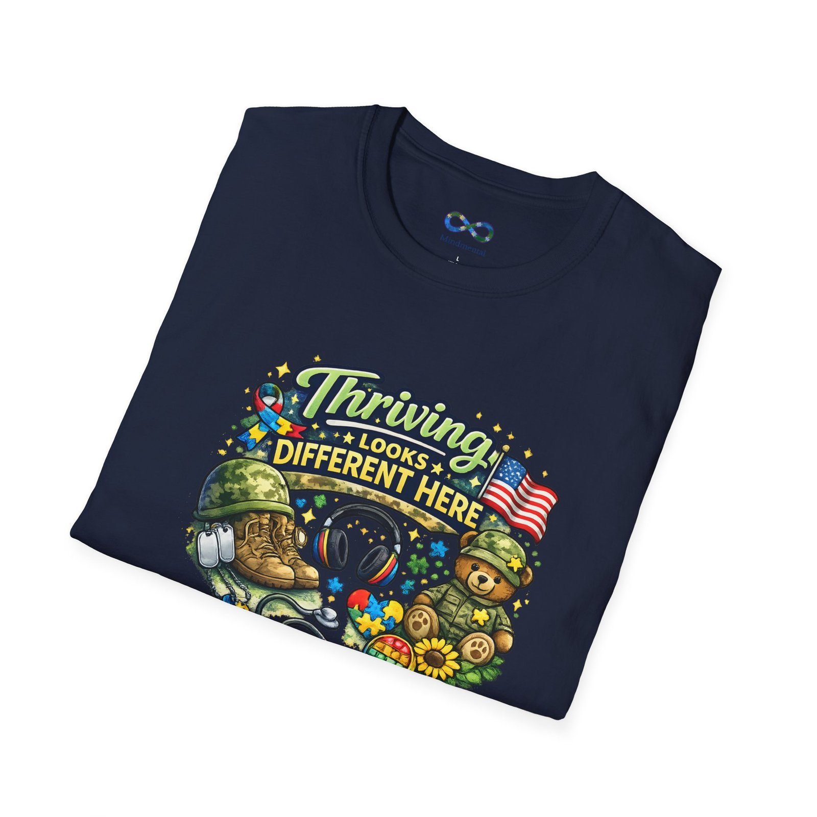 Thriving Looks Different Here T-Shirt - Military Veteran & Family Support Graphic Tee - Image 28
