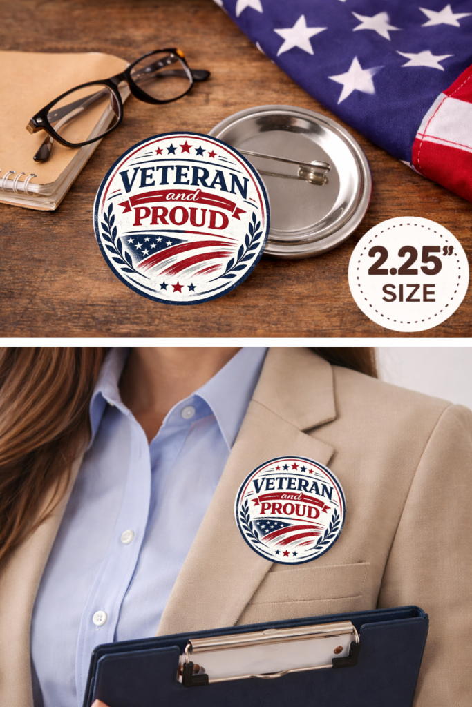 Veteran and Proud button mockup showing 2.25 inch badge design with laurel wreath and waving flag on blazer lapel